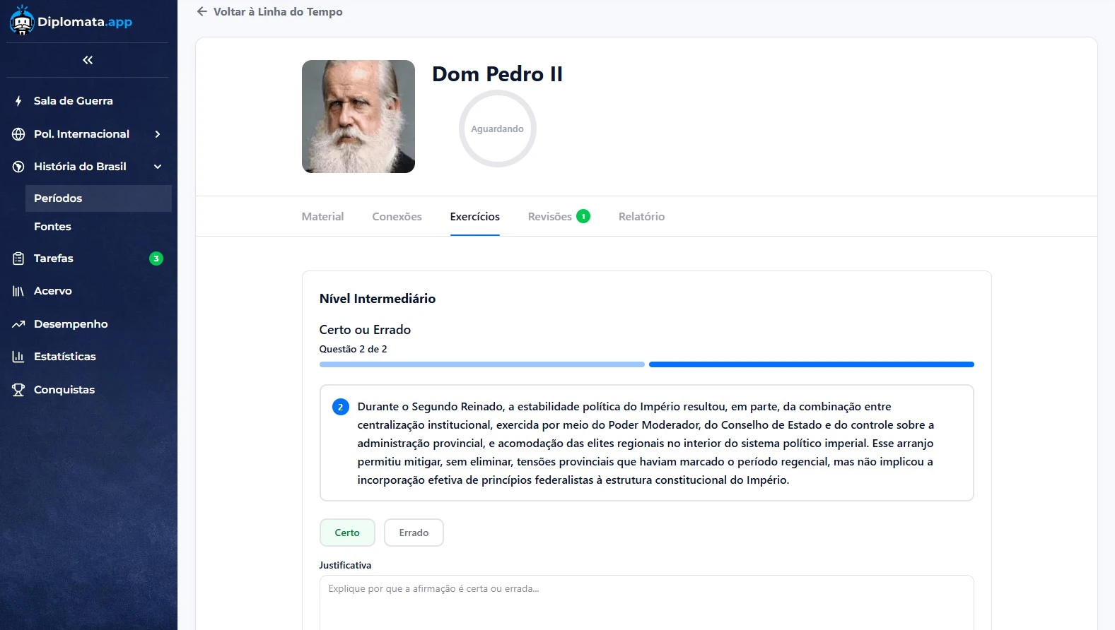Exemplo de exercício do nível intermediário sobre Dom Pedro II